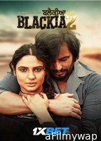 Blackia 2 (2024) Punjabi Movie