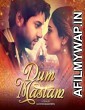 Dum Mastam (2022) Urdu Full Movie