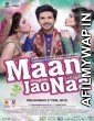 Maan Jao Na (2018) Urdu Full Movie