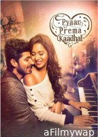 Pyaar Prema Kaadhal (2018) ORG Hindi Dubbed Movie