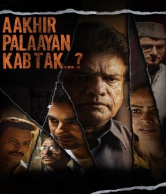 Aakhir Palaayan Kab Tak (2024) Hindi Movie
