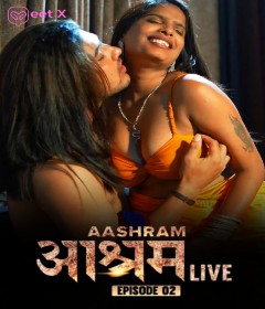 Aashram Live (2024) S01 E02 Meetx Hindi Hot Web Series