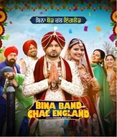 Bina Band Chal England (2023) Punjabi Movies