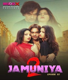 Jamuniya (2023) S02 E02 Moodx Hindi Web Series