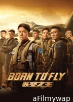 Born To Fly (2023) ORG Hindi Dubbed Movies