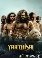 Yaathisai (2023) Tamil Full Movie